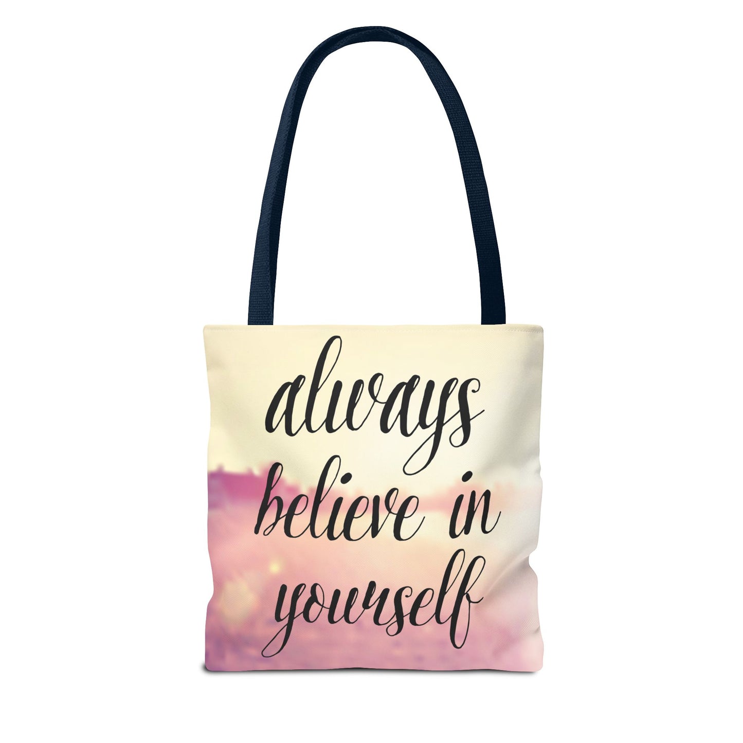 Inspirational Tote Bag - 'Never Give Up' & 'Always Believe in Yourself'